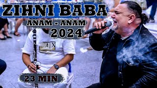 ZIHNI BABA  ANAM ANAM 2024 ork OKTAY BEND [upl. by Narda]