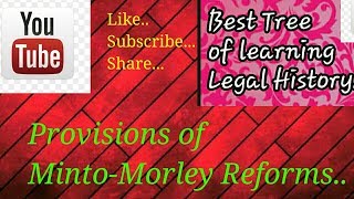 Provisions of MorleyMinto Reforms part 2 [upl. by Arin]