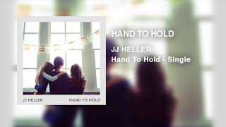 JJ Heller  Hand To Hold  Single Official Audio Video [upl. by Strepphon]