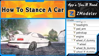 How To Stance A Car In Gta Sa Android  Zmodeler Tutorials Part 2 [upl. by Nereus]