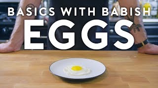 Eggs Part 1  Basics with Babish [upl. by Lazaruk190]