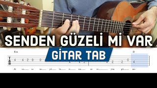 Emre Fel  Senden Güzeli Mi Var  Gitar Tab  Nasıl Çalınır [upl. by Osswald]