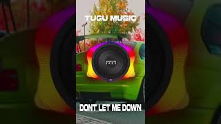 TUGU Music  Dont Let Me Down remix  Bass Boosted [upl. by Elwyn625]