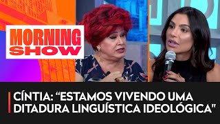 Nany People e Cíntia Chagas opinam sobre a linguagem neutra [upl. by Piderit539]