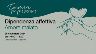 Dipendenza affettiva – L’amore malato [upl. by Erdeid]