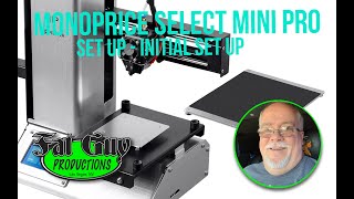 Setting up your new Monoprice Select Mini Pro  Initial Set Up [upl. by Lak821]