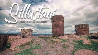 Como LLEGAR a SILLUSTANI SIN TOUR😎  Chullpas de Sillustani [upl. by Bisset894]