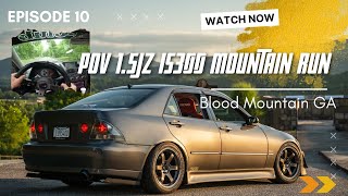 POV Mountain Run 600whp 15JZ IS300 BS Ep 10 [upl. by Trofmoc]