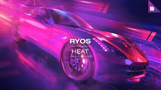 Ryos  Heat [upl. by Sachiko]