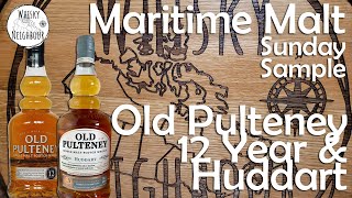 Salty Scotch Old Pulteney 12 and Huddart Review [upl. by Nickles32]