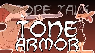 Trope Talk Tone Armor [upl. by Epul]