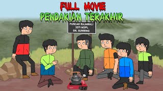 FULL MOVIE  PENDAKIAN TERKHIR TAMAT  Animasi Horror  Kartun Horror Terbaru [upl. by Bartlett]