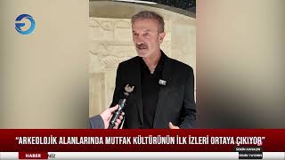 Karul Arkeolojik alanlarında mutfak kültürünün ilk izleri ortaya çıkıyor [upl. by Salisbury]