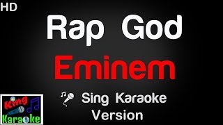 🎤 Eminem  Rap God Karaoke Version  King Of Karaoke [upl. by Sender396]