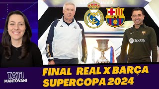 PRIMEIRO REAL MADRID X BARCELONA DE 2024 VALENDO O TÍTULO DA SUPERCOPA DA ESPANHA [upl. by Annavas]