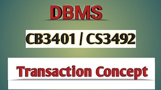 Transaction concepts in DBMS tamilCB3401CS3492Anna university reg2021 [upl. by Jannelle]