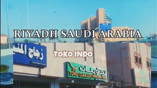 PERJALANAN KE TOKO INDONESIA YANG ADA DI DAERAH RIYADH SAUDI ARABIA [upl. by Healion356]