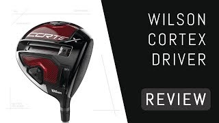 Wilson Cortex Driver Review  at 144mph average ball speed [upl. by Beret582]