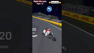 Night bike race part  2 Subscribe to my channel 👍👍 [upl. by Alicia]