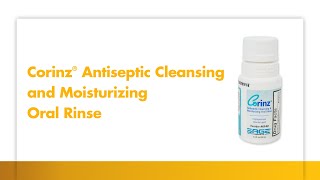 Why you should try Corinz antiseptic cleansing and moisturizing oral rinse from Stryker 6142 [upl. by Normi478]