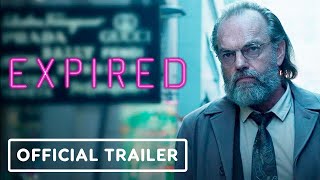 Expired  Official Trailer 2022 Ryan Kwanten Hugo Weaving Jillian Nguyen [upl. by Narf]