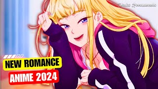 Top 10 NEW Romance Anime of 2024 [upl. by Arocal]