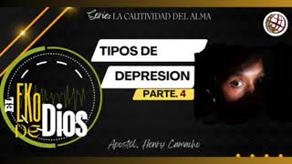 4 TIPOS DE DEPRESIÓNSérie El cautiverio del alma [upl. by Candie]