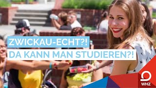 Zwickau – echt Da kann man studieren  Offizieller Imagefilm der Westsächsischen Hochschule [upl. by Drida]