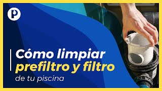 Cómo limpiar ✅ el PREFILTRO y el FILTRO de la DEPURADORA💧 de la PISCINA🏊 TRUCOS y CONSEJOS [upl. by Perle377]