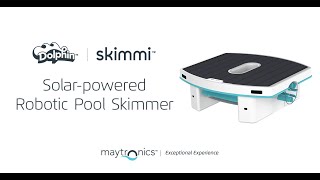 Dolphin Skimmi by Maytronics – Solarpowered Robotic Pool Skimmer [upl. by Traver]