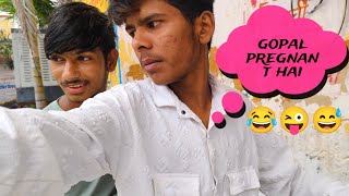 gopal pregnant hai 😂 Modi ji ka janamdin tha toh hospital band hai 😜 funny vlog [upl. by Heeley882]