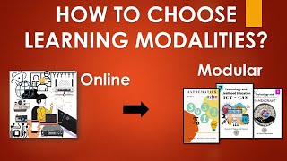 HOW TO CHOOSE LEARNING MODALITIES a GUIDE TO ALL THE STUDENT AND PARENTS [upl. by Salazar]