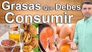 6 GRASAS SALUDABLES QUE DEBES CONSUMIR A DIARIO  Estas Grasas No Son Malas Como Se Pensaba Antes [upl. by Hayott205]