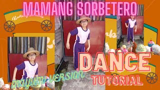 MAMANG SORBETERO DANCE TUTORIAL SIMPLE [upl. by Lewap639]