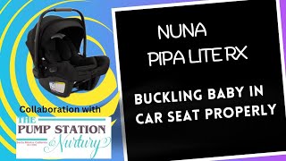 Buckling Baby in Nuna Pipa Lite RX [upl. by Zebapda]