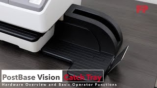 Catch Tray Overview  PostBase Vision Support [upl. by Artinad]