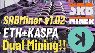 SRBMiner v102  ETHKASPA Dual Mining [upl. by Alaehcim435]