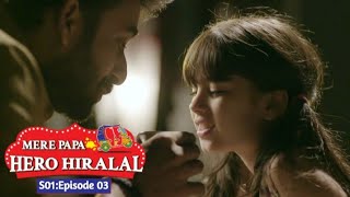 Mere Papa Hero Hiralal  Episode 3  Season 1  Emotional  Social Issues Drama Serial  English Sub [upl. by Perrins]