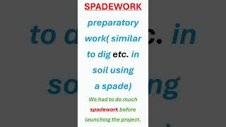 SPADEWORK [upl. by Procter]