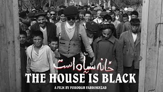 The House is Black by Forugh Farrokhzad 1963  Restored 1080p English Subtitles [upl. by Sixele832]