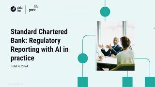 Standard Chartered Bank Regulatory Reporting with AI in Practice [upl. by Benoit]