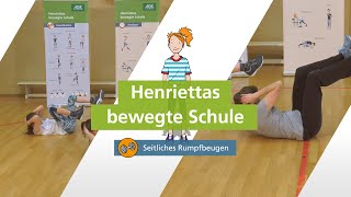 Seitliches Rumpfbeugen mit „Henriettas bewegte Schule“ [upl. by Madelon388]