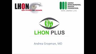 LHON Plus  Dr Andrea Gropman [upl. by Bigot648]