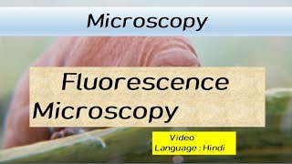 Fluorescence microscopy in Hindi [upl. by Chrisse]