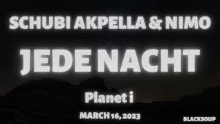 Schubi AKpella x Nimo  JEDE NACHT Lyrics [upl. by Lindie]