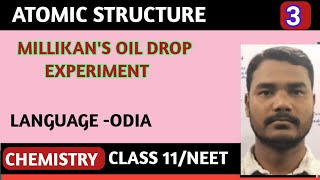 Atomic Structure03Millikans Oil Drop Experiment  Class 11 ChemistryCBSE CHSENCERT NEET [upl. by Estus159]