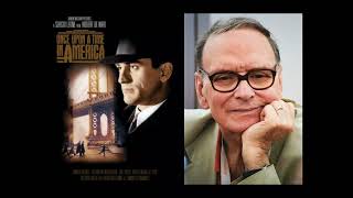 Ennio Morricone  Once Upon A Time In America Soundtrack [upl. by Horacio262]