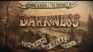 King Khan amp the Shrines  Darkness Official Video [upl. by Assyli202]