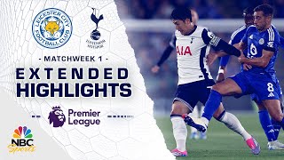 Leicester City v Tottenham Hotspur  PREMIER LEAGUE HIGHLIGHTS  8192024  NBC Sports [upl. by Orr]