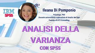 Analisi della varianza univariata ANOVA e multivariata MANOVA con SPSS  tutorial italiano [upl. by Vince]